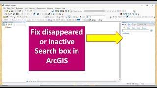 How to fix disappeared or inactive Search box in ArcGIS