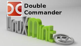 Double Commander for Linux Mint : Total Commander inspired dual panel file manager