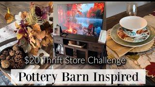 $20 THRIFT STORE CHALLENGE| FALL EDITION|POTTERY BARN INSPIRED|FLYCITYMALL