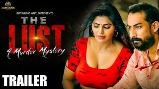 The LUST | Original Hindi Movie Trailer  | Shree Rapaka, Meghana , Streaming On Sur Movies App