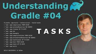 Understanding Gradle #04 – Tasks