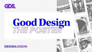 What Makes A Good Poster Design?  |  Design Lesson