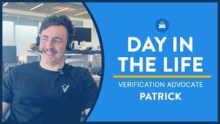 Day in the Life of a Verification Advocate