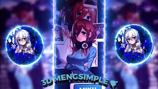 PRESET ANIME JEDAG JEDUG 3D || DJ VIRAL TIKTOK  || RANDOM WAIFU 