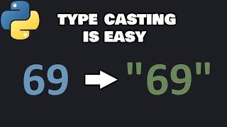 Type casting in Python is easy 
