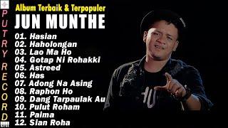 JUN MUNTHE FULL ALBUM TERBARU 2024 - LAGU BATAK PALING ENAK DIDENGAR SAAT SANTAI | VIRAL TIKTOK