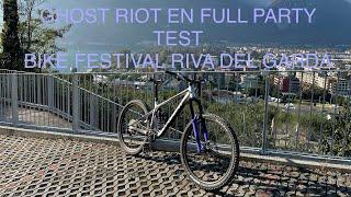 Ghost RIOT EN FULL PARTY 29 - Test Bike Festival Riva del Garda