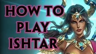 SMITE Ishtar guide Season 10