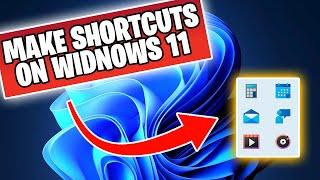 How To Make Desktop Shortcuts on Windows 11!