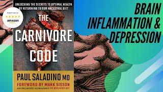 Brain Diet and Inflammation: the mental illness - neuroinflammation link with Dr. Paul Saladino