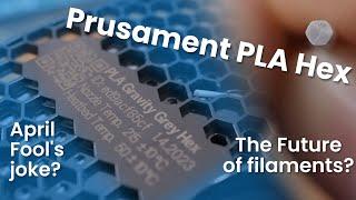 Prusament PLA Hex the future or just an April Fool's joke? - Review