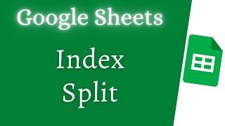 How to use Index Split