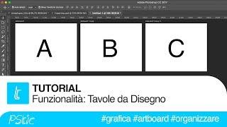 Funzionalità: come utilizzare le Tavole da Disegno (Artboard) su Photoshop CC