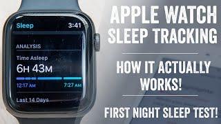 Apple Watch Sleep Tracking: How it actually works // Setup, Tested, Details, Comparisons