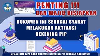 Cara Aktivasi Rekening Bantuan PIP dan Berkas Apa Saja yang Harus Disiapkan