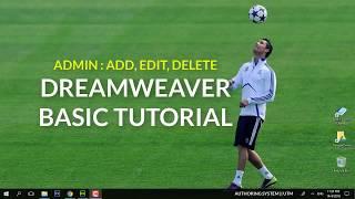 Admin : Add, Edit, Delete - PHP Dreamweaver Basic Tutorial