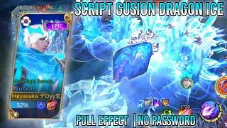 Script Skin Gusion Dragon Ice No Password Full Effect | AldiRtx234