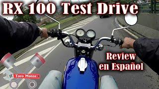 Yamaha RX 100 Test Drive | Review en español rx 100 silvona | ToroMotos