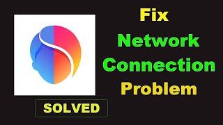 How To Fix FaceApp App Network & Internet Connection Problem in Android Phone