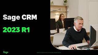 Sage CRM: Introducing Sage CRM 2023 R1