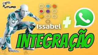 Aprenda a fazer INTEGRAÇÂO de WHATSAPP no ISSABEL usando WHATICKET!