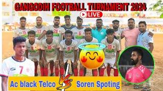 AC BLACK  SOREN SPOTING //1ST ROUND MATCH ||AT:- GANGODIH FOOTBALL TURNAMENT||