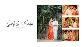 Santosh & Sara - A fun filled wedding film️