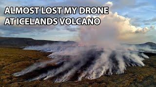 Flying a Drone in High Wind Near a Volcano is a BAD idea