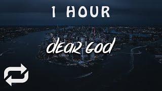 [1 HOUR  ] Dax - Dear God (Lyrics)