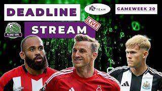 The Planet FPL GW20 Deadline Stream Live! In Partnership With FPL Team | Planet FPL 2024/25