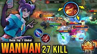 27 Kills + 2x MANIAC!! OP Wanwan with this Item (PLEASE TRY) - Build Top 1 Global Wanwan ~ MLBB