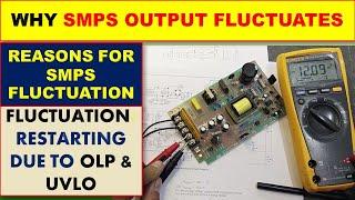 {512} Why SMPS Fluctuates / Reasons for SMPS Output Voltage Fluctuation Switch Mode Power Supply