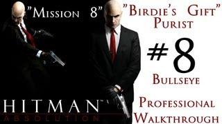 Hitman Absolution - Professional Walkthrough - Purist - Part 2 - Mission 8 - Birdie's Gift