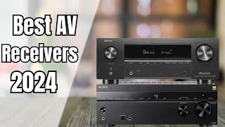 Best AV Receivers 2024!Must Watch Before Buying One