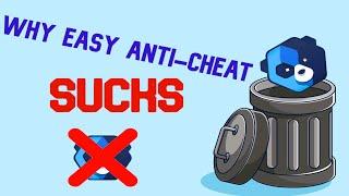 Why Easy Anti-Cheat sucks