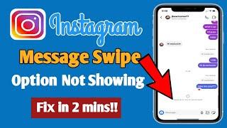 Instagram Message Swipe Reply Option Not Working || Fix Problem