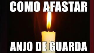 Simpatia para afastar anjo de guarda com vela (Muito forte) cuidado ao fazer!