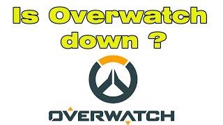 Is Overwatch down, Overwatch failed to connect to server