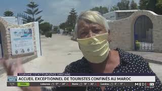 Covid-19: accueil exceptionnel de touristes confinés au Maroc