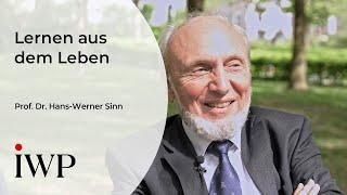 Lernen aus dem Leben – mit Prof. Dr. Hans-Werner Sinn.