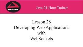 4. Wrox: Java Web Sockets Overview