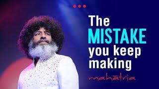 The MISTAKE you keep making | Mahatria on Patience