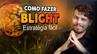 Farm SUPER Fácil - Guia COMPLETO de BLIGHT no Path of Exile