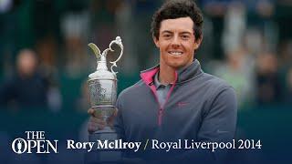 Rory McIlroy wins at Royal Liverpool | The Open Official Film 2014