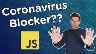 Build a Coronavirus Blocker Chrome Extension