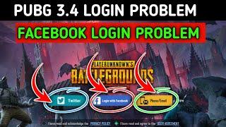 Pubg mobile Facebook login problem after 3.4 update ll Pubg login problem fix ll Pubg Facebook login