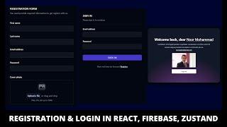 Creating Registration & Login form using React, Firebase, Tailwindcss and Zustand