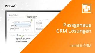 Passgenaue CRM-Lösungen mit combit CRM