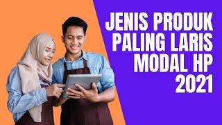 Jualan Laris 10 Produk Paling Laris di Marketplace dan online shope Modal HP