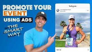 Promoting Your Event Using FB Ads, The Smart Way 